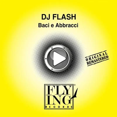 DJ FLash/ZifouBaci e abbracci