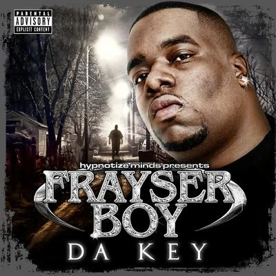 Frayser BoyDa Key