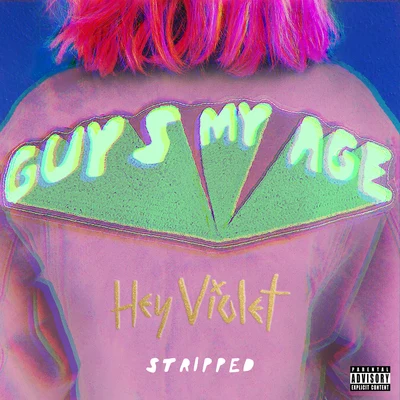 Hey VioletGuys My Age (Stripped)