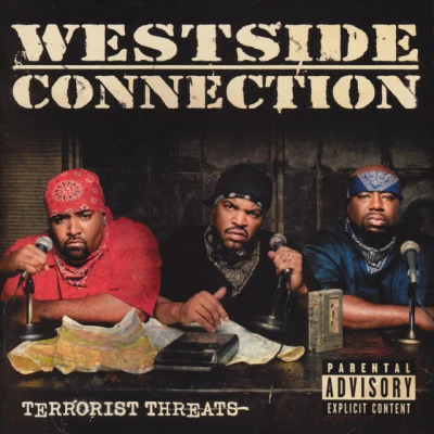 Westside ConnectionTerrorist Threats