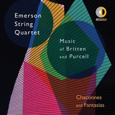 Emerson String QuartetChaconnes and Fantasias: Music of Britten and Purcell