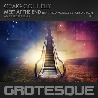 Craig Connelly/Megan McDuffeeMeet at the End (Amir Hussain Remix)