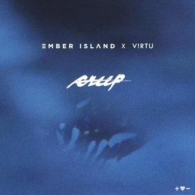 Ember Island/DreamlagCreep (VIRTU Edit)