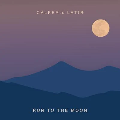 CalperSidelmannRun to the Moon