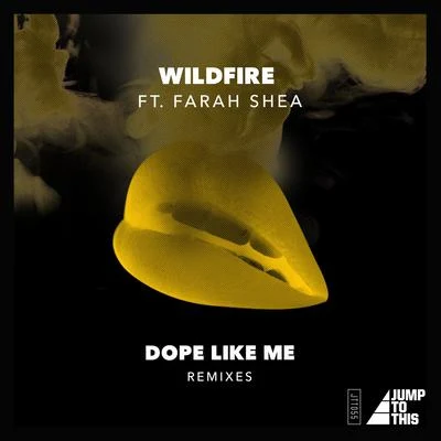 Wildfire/Sophiegrophy**** Like Me (feat. Farah Shea) [Remixes]