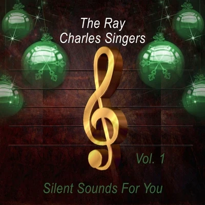 The Ray Charles Singers/Barney Kessel/Studio orchestra/Mitchell Ayres/Les Baxter Orchestra/Jaye P. Morgan/Les Baxter Chorus/Dick Jacobs/Julie London/Mitchell Ayres OrchestraSilent Sounds For You