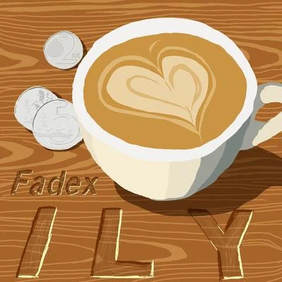 FadeXI.L.Y.