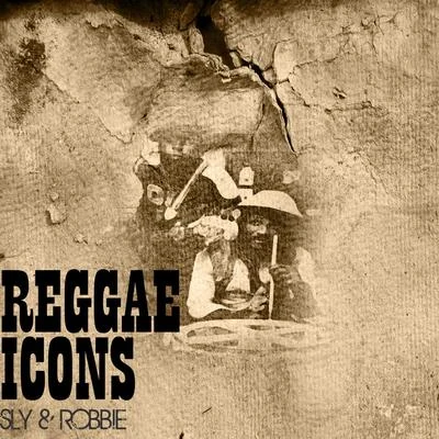 Sly & RobbieReggae Icons