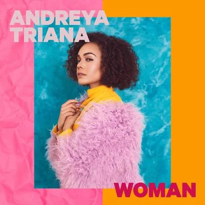 Andreya Triana/Henry GreenWOMAN