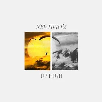 Nev HertzSam OurtUp High