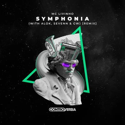 MC LivinhoSymphonia (with Sevenn & GW) [Remix]