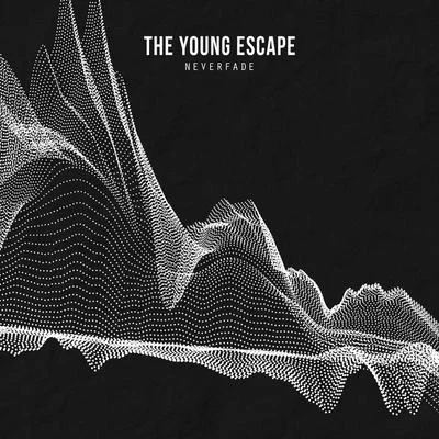 The Young Escape/Loud Luxuryneverfade