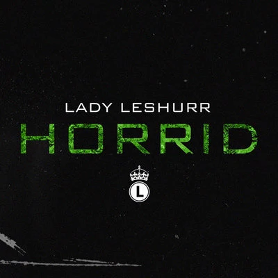 Lady LeshurrHorrid