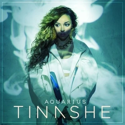 TINASHE/BAYNKAquarius