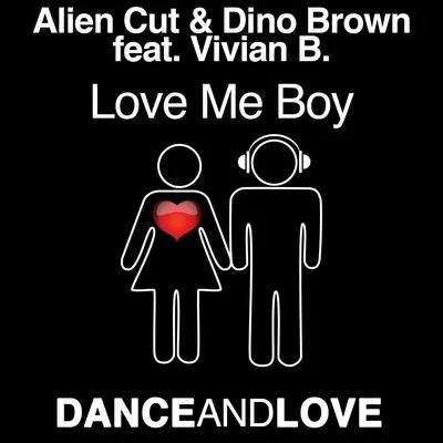 Alien CutDino BrownLove me boy