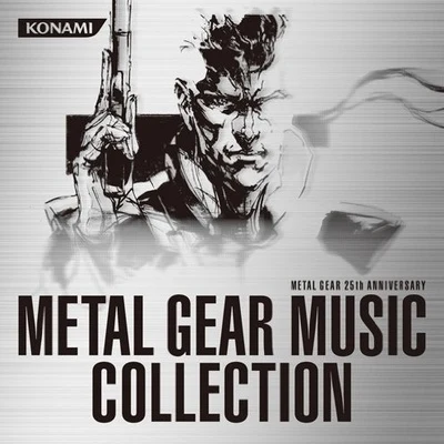 Harry Gregson-WilliamsApollo VoicesGavin GreenawayTom HoweMETAL GEAR 25th ANNIVERSARY METAL GEAR MUSIC COLLECTION