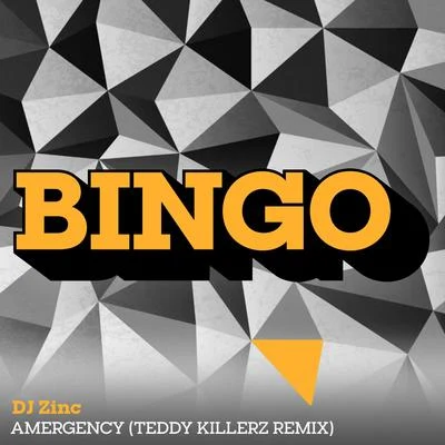 DJ ZincAmergency (Teddy Killerz Remix)