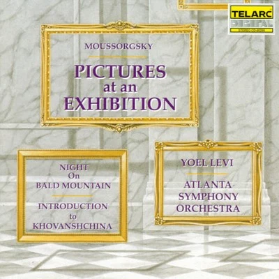 Atlanta Symphony OrchestraMoussorgsky: Pictures At An Exhibition, Night On Bald Mountain & Introduction To Khovanshchina