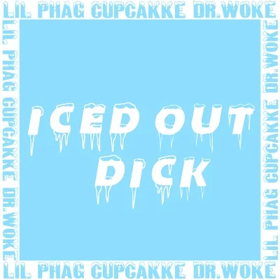 cupcakKeKbn KBNLONDONIced Out ****