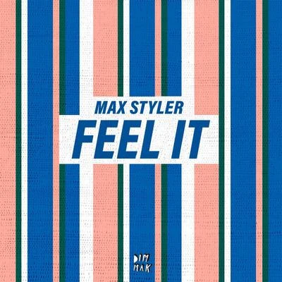 Max StylerLaura WhiteFeel It (Club Mix)