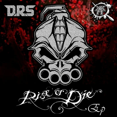 DRSRise Or Die EP