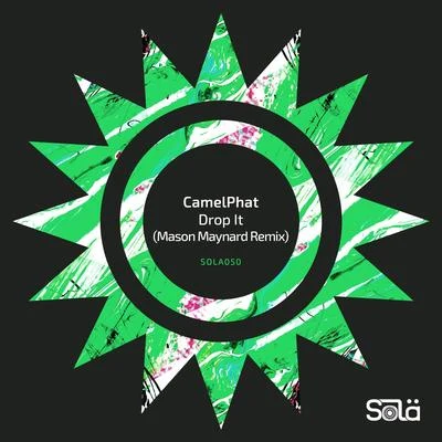 CamelPhatDrop It (Mason Maynard Remix)