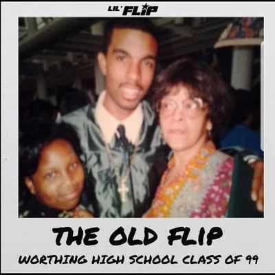 E.J. Carter/Lil FlipThe Old Flip