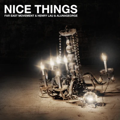 劉憲華 (Henry)Nice Things