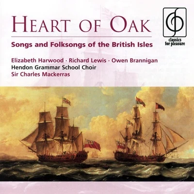 Ralph Downes/Owen Brannigan/London Philharmonic Orchestra/Norma Procter/George Maran/Jennifer Vyvyan/George Malcolm/The London Philharmonic Choir/Sir Adrian BoultHeart Of Oak