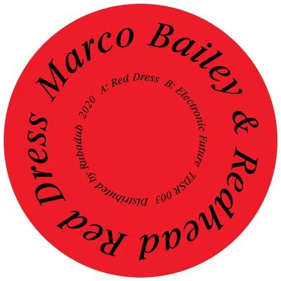 Marco BaileyRed DressElectronic Future