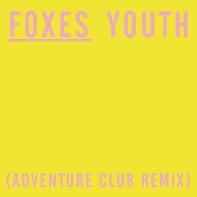 Adventure ClubSoundrFancy MonsterYouth (Adventure Club Remix)