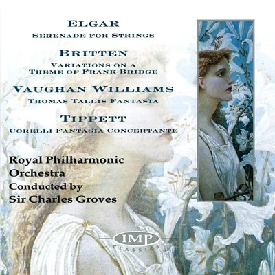 Sir Charles Groves/English SinfoniaElgarBrittenVaughan WilliamsTippett