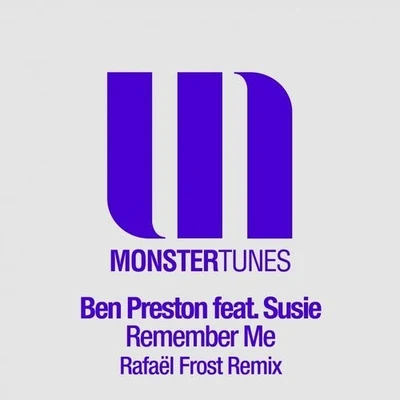 Ben PrestonRemember Me (Remixed Part 1)