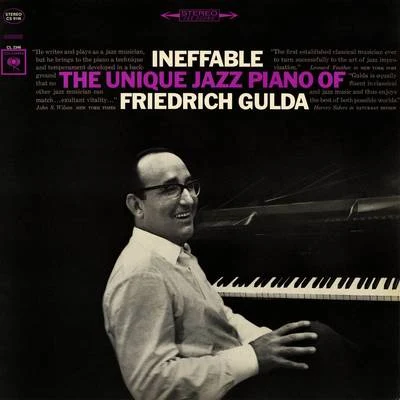 Hildegard Knef/Friedrich Gulda/George GershwinIneffable: The Unique Jazz Piano of Friedrich Gulda