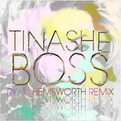 Ryan HemsworthBoss (Ryan Hemsworth Remix)