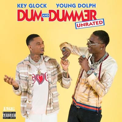 Key Glock/King Critical/Duke DeuceDum and Dummer