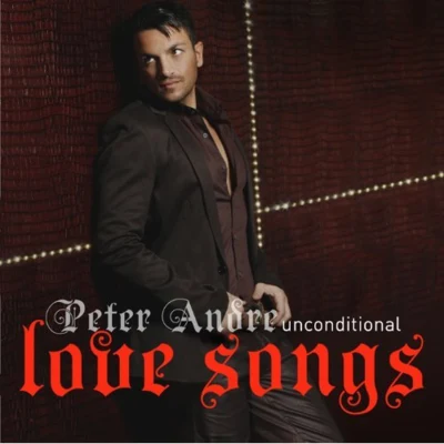 Peter AndreUnconditional: Love Songs