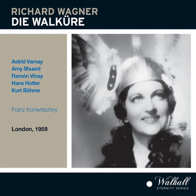 Franz KonwitschnyWAGNER, R.: Walküre (Die) (Varnay, Shuard, Vinay, Hotter, Böhme, Covent Garden Opera Chorus and Orchestra, Konwitschny) (1959)