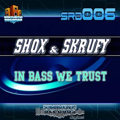 ShoxIn Bass We Trust