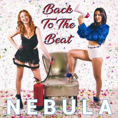 NebulaBack to the Beat - Single