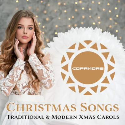 Alvin River/CopamoreChristmas Songs (Traditional & Modern Xmas Carols)