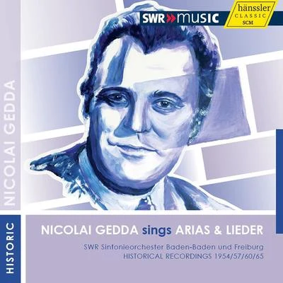 Nicolai GeddaVocal Recital: Gedda, Nicolai - ADAM, A.GLUCK, C.W.MOZART, W.A.ROSSINI, G.GLINKA, M.I. (Nicolai Gedda sings Arias and Lieder) (1954-1965)