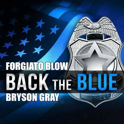 Burden/Bryson Gray/Mesus/Yo Simi/Leroy Biggs/Hi-RezBack the Blue