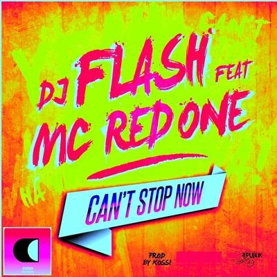 DJ FLash/ZifouCant Stop Now