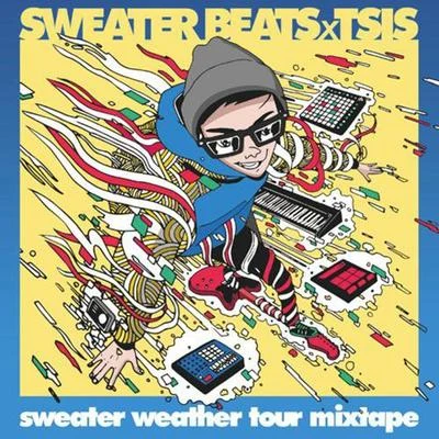 Sweater BeatsSweater Weather Mixtape