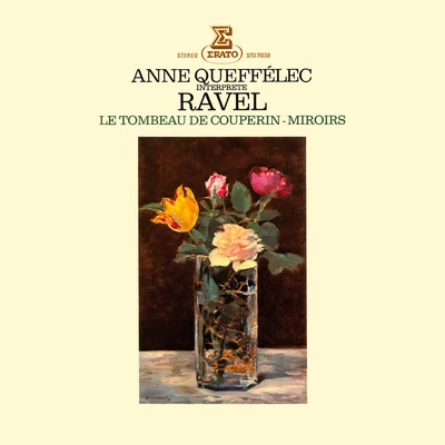 Anne QueffélecRavel: Miroirs, Le Tombeau de Couperin