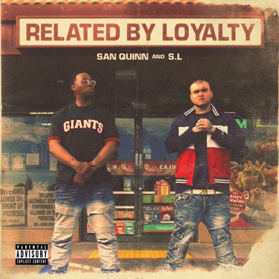 Swiftyy/San Quinn/SalsalinoRelated By Loyalty