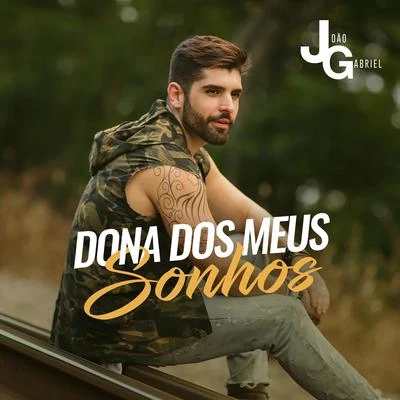 João Gabriel/Mc ManeirinhoDona Dos Meus Sonhos