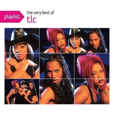 TLCPlaylist: The Very Best Of