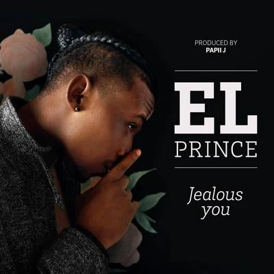 El Prince/AnyuriJealous You